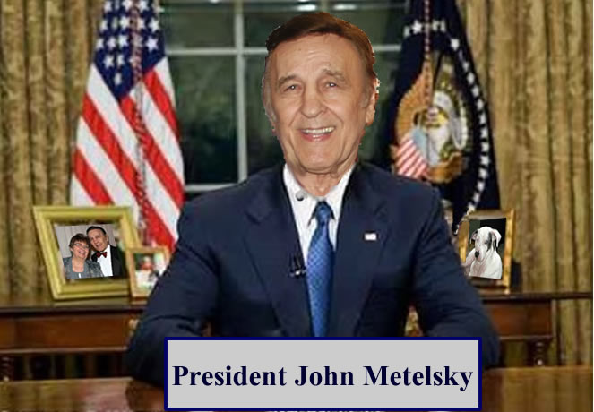 John Metelsky running the country